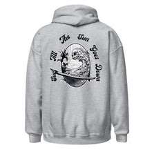 Load image into Gallery viewer, Unisex Hoodie surf till the sun goes down