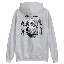 Load image into Gallery viewer, Unisex Hoodie surf till the sun goes down