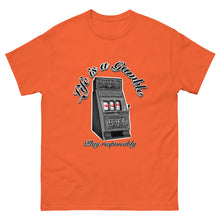 Load image into Gallery viewer, Men's classic tee life is a gamble