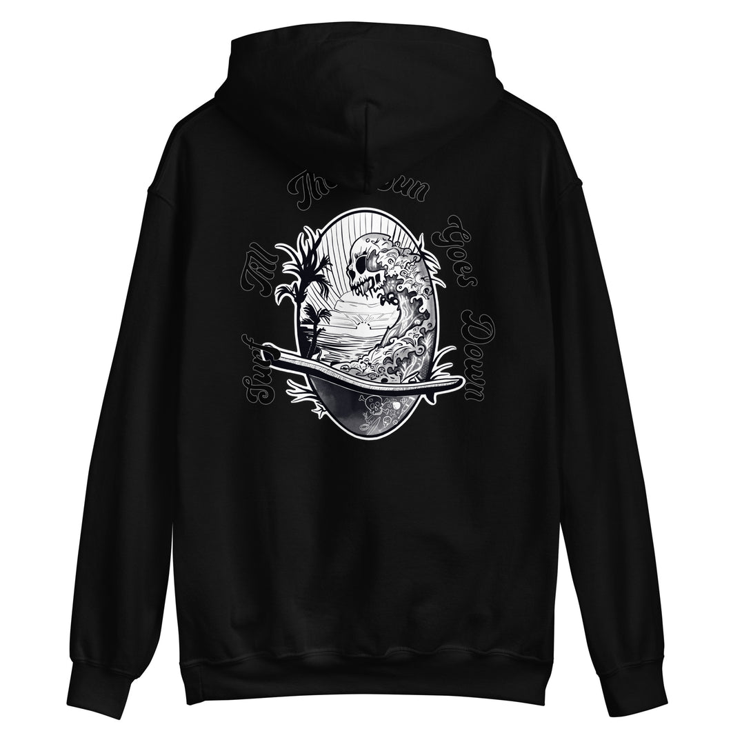 Unisex Hoodie surf till the sun goes down